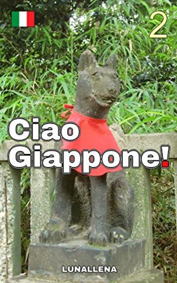 Ciao Giappone! 2